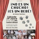 "NO ES CHUCHO ES UN BEBÉ", OBRA DE TEATRE A CÀRREC D'ANNA ALBA PEL X ANIVERSARI DEL CENTRE CLARA CAMPOAMOR