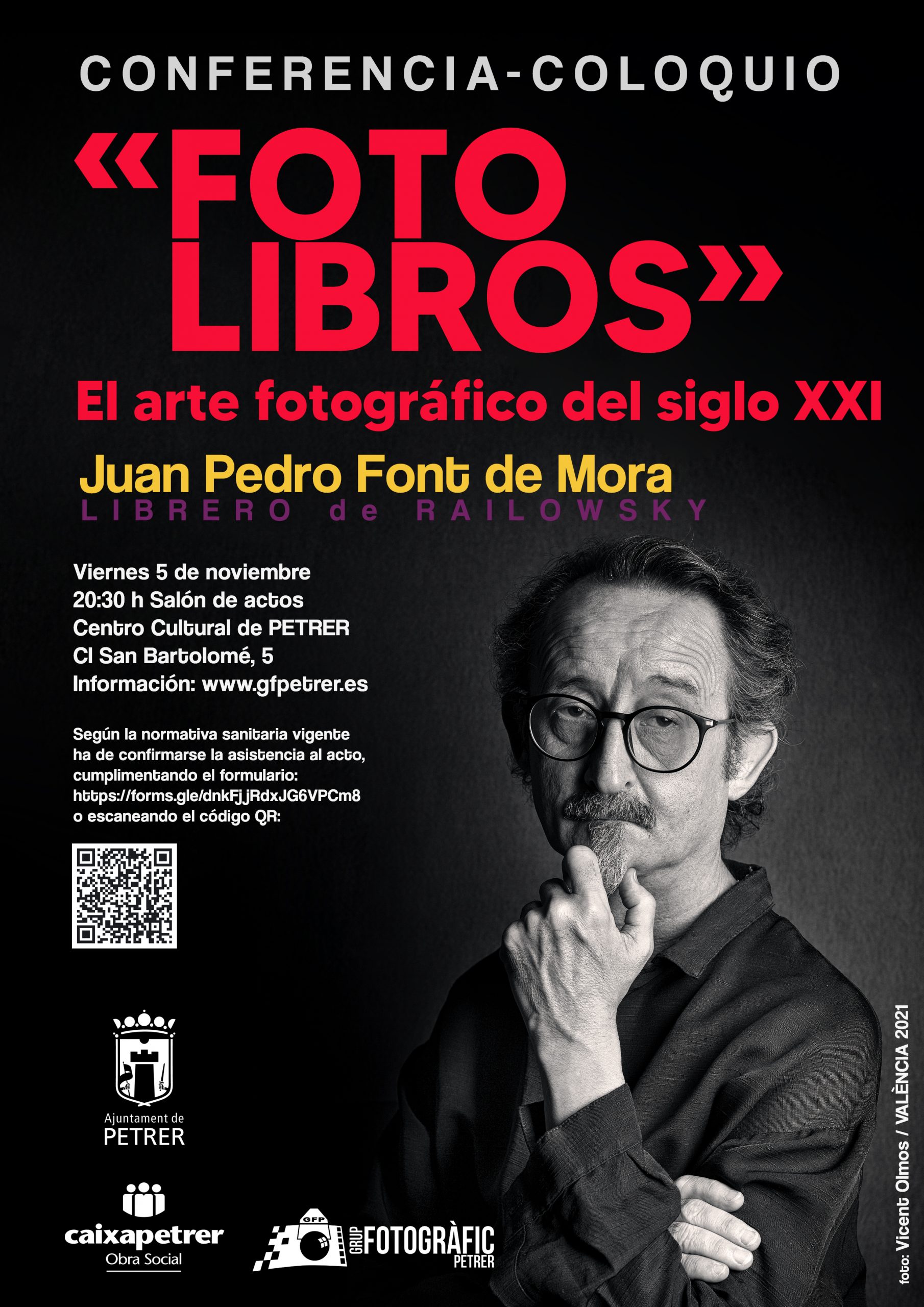2021-11-05 - Conferencia · coloquio - "Fotolibros". El arte fotográfico del siglo XXI