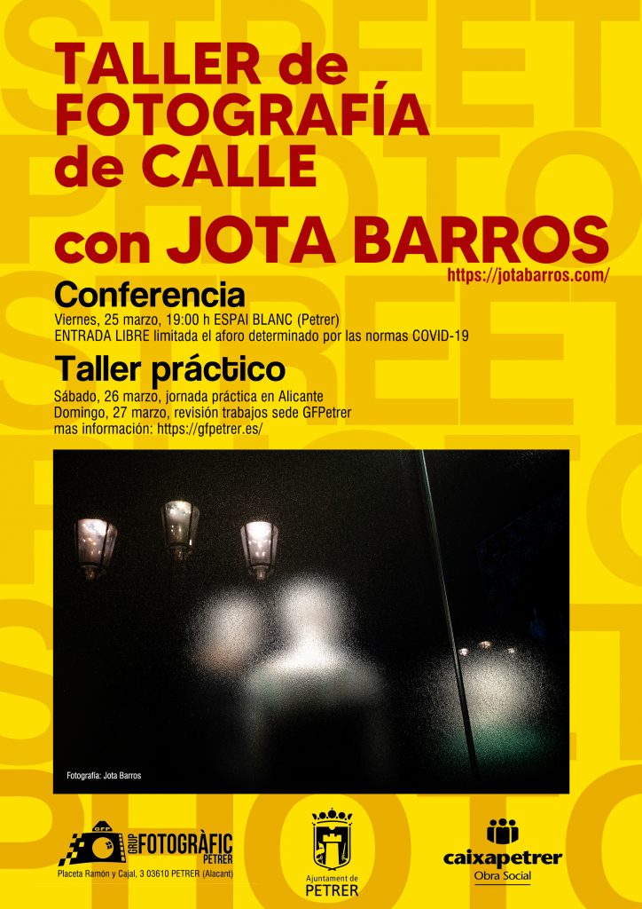 2022-03-25 - Conferència - Fotografía de calle - Jota Barros