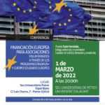 2022-03-01 - Conferencia - Financiación Europea para asociaciones. Voluntariados a través de los programas Erasmus+ y Cuerpo Solidario Europeo