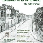 2022-03-13 - Exposición de plumillas - Láminas en el recuerdo - José Pérez