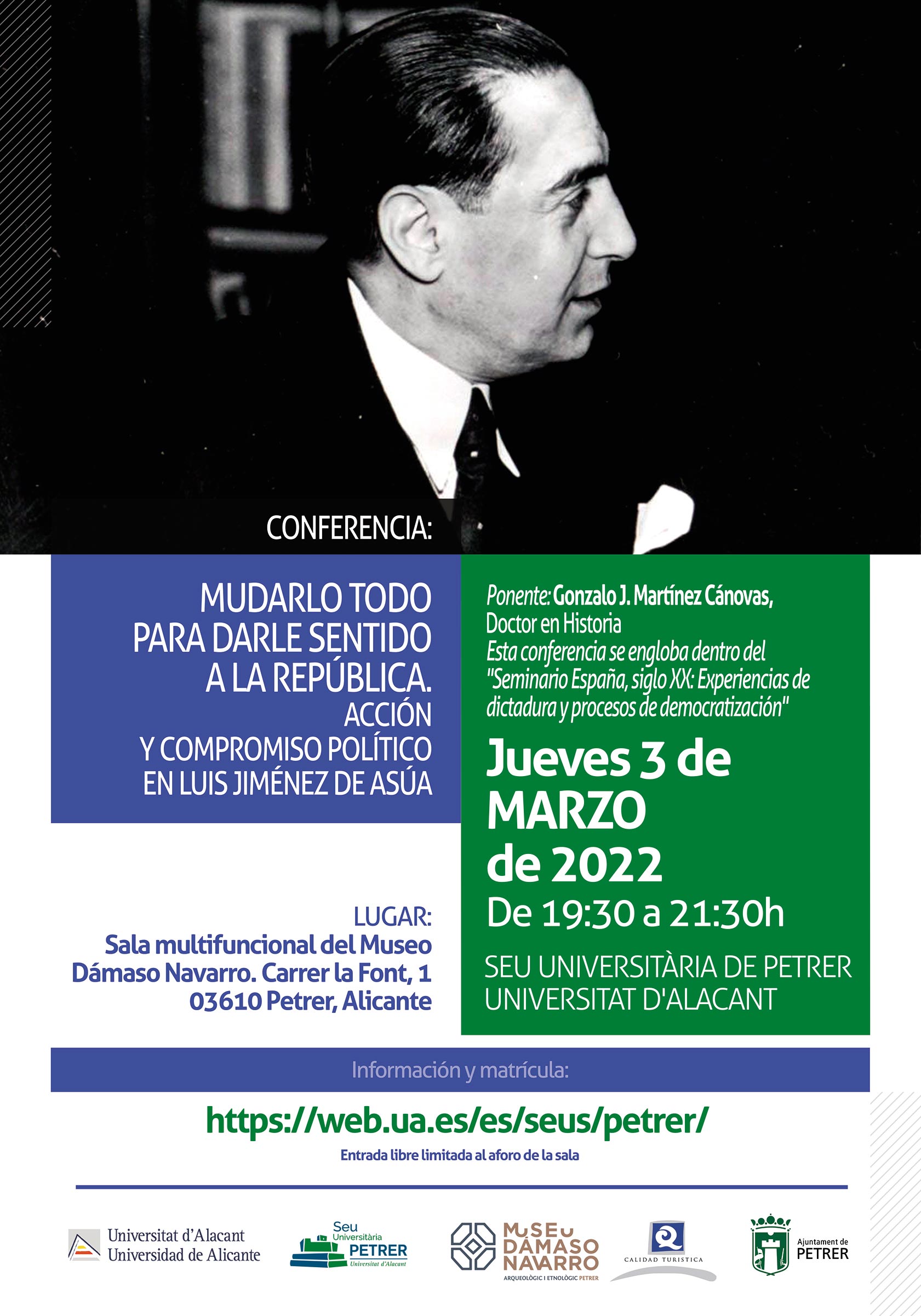 2022-03-03 - Conferencia - Mudarlo todo para darle sentido a la República. Acción y compromiso político en Luis Jiménez de Asúa