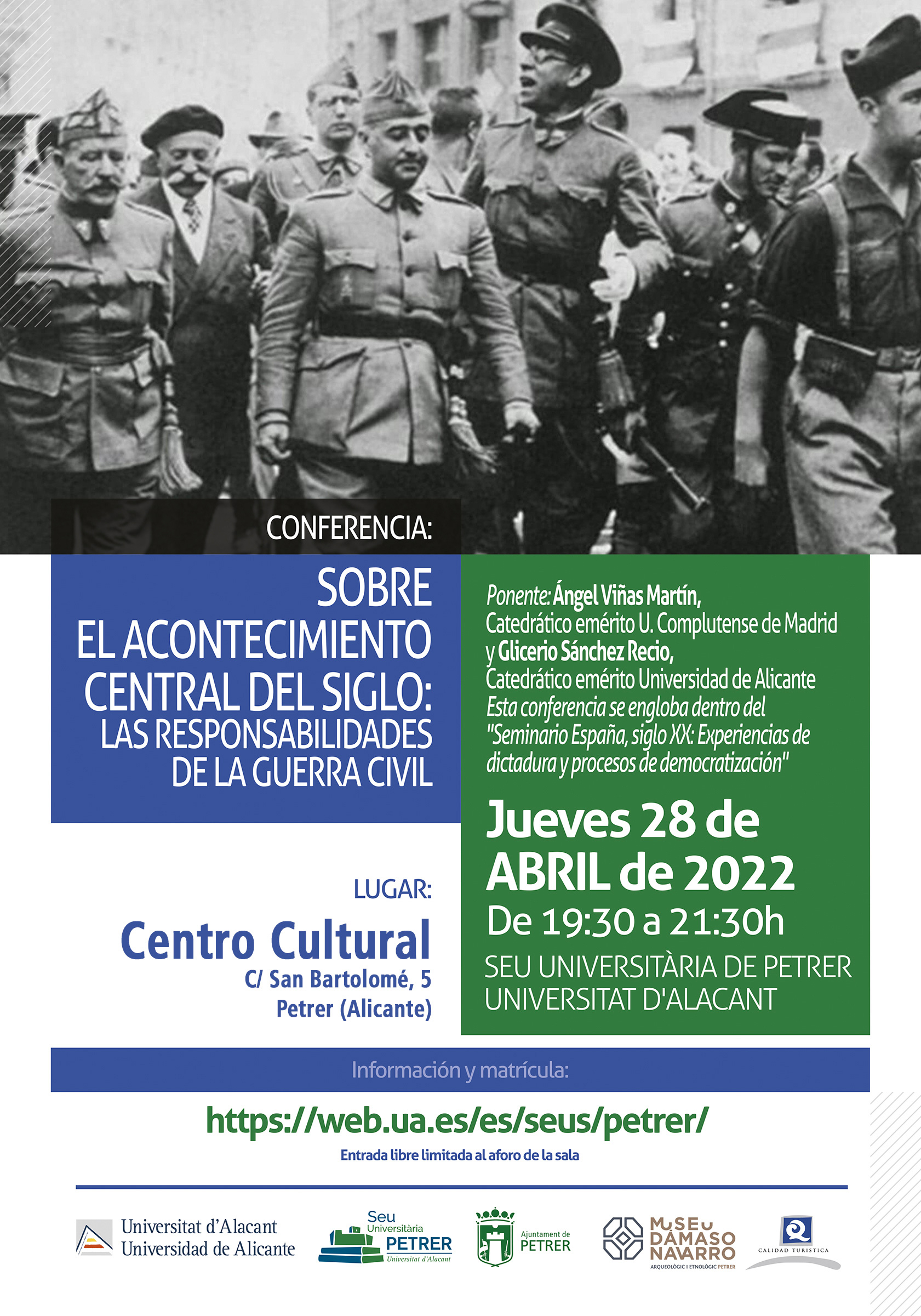 2022-04-28 - Conferència - Sobre el acontecimiento central del siglo: las responsabilidades de la guerra civil