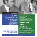 2022-04-07 - Conferencia - El PSOE en democracia. Construcción del partido y reformismo democrático