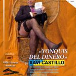 2022-06-24 - Yonkis del dinero - Xavi Castillo