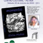 2022-10-22 - Presentación literaria - Eloísa Muñoz - Momentos