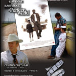 2023-10-03 - Martes de cine en la Seu Universitària - Un mundo Perfecto (Clint Eastwood, 1993)
