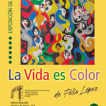 2024-02-25 - Exposición de pintura - Félix López - La vida es color