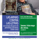 2024-05-09 - Presentación literaria - Las armas contra las letras. Los consejos de guerra de periodistas y escritores (1939-1945) - Juan A. Ríos Carratalá