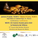 2024-06-27 - Conferencia - Laura Hernández Alcaraz - MUVI. Un museo para vivir la historia de Villena