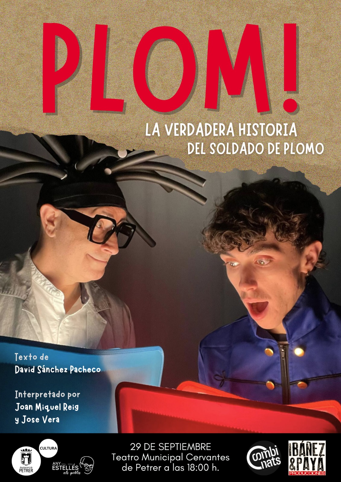 2024-09-29 - Teatro familiar - Combinats - ¡Plom! -La verdadera historia del Soldadito de Plomo