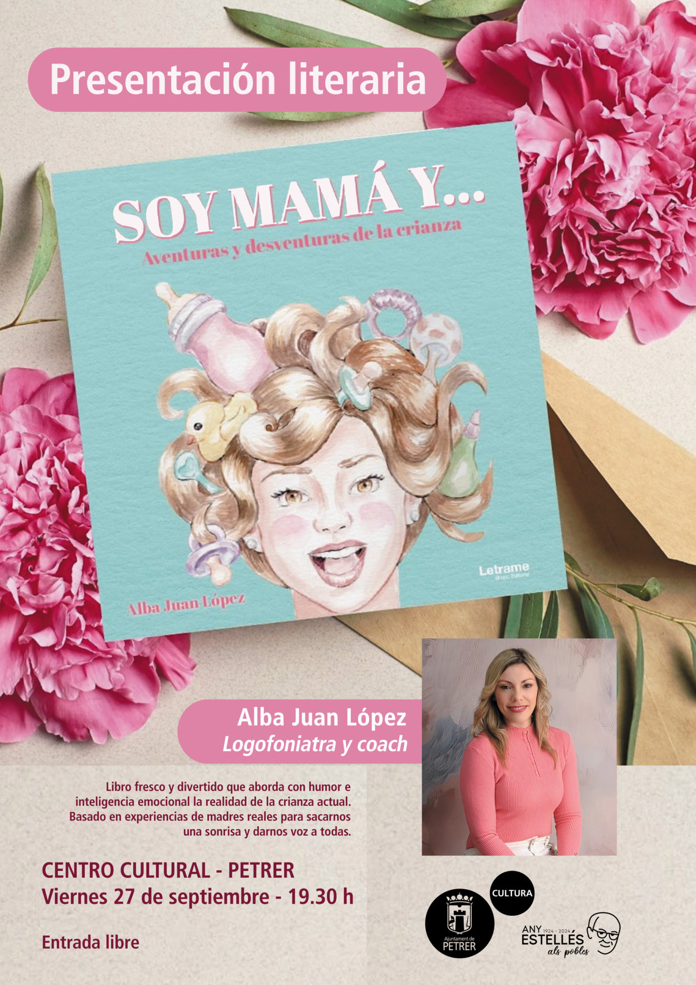 2024-09-27 - Presentación literaria - Alba Juan - Soy mamá y... aventuras y desventuras de la crianza