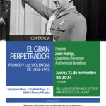 2024-11-21 - CANCELADA - Conferencia - El Gran Perpetrador. La responsabilidad de Franco en las violencias de 1936-1952