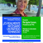 2025-01-31 - Conferencia – Pilar Aguilar Carrasco – "¿Es realmente necesario un partido feminista?"