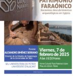 2025-02-07 - Conferencia - Patrimonio faraónico - Recientes descubrimientos arqueológicos en Egipto