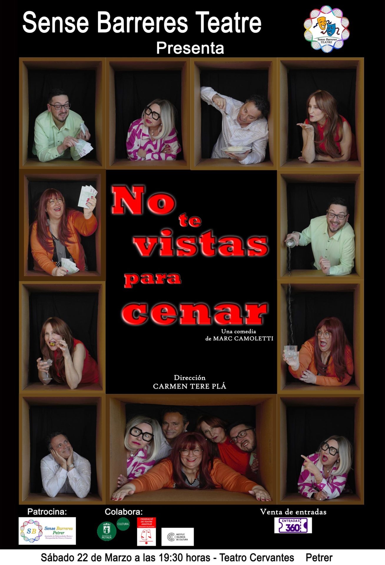 2025-03-22 - Sense Barreres Teatre - No te vistas para cenar