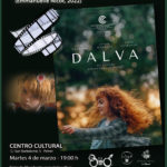2025-03-04 - Martes de cine en la Seu Universitària - Dalva  (Emmanuelle Nicot, 2022)