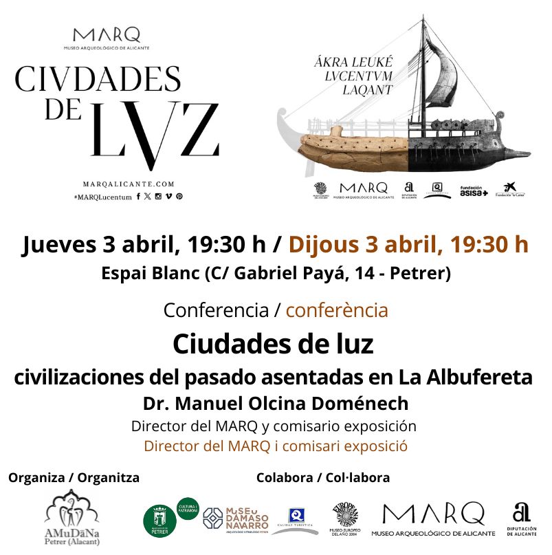 2025-04-03 - Conferencia - Ciudades de luz - Civilizaciones del pasado asentadas el La Albufereta