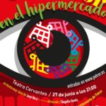 2025-06-27 - Teatro - Aquí te pillo, aquí teatro - Terror en el hipermercado