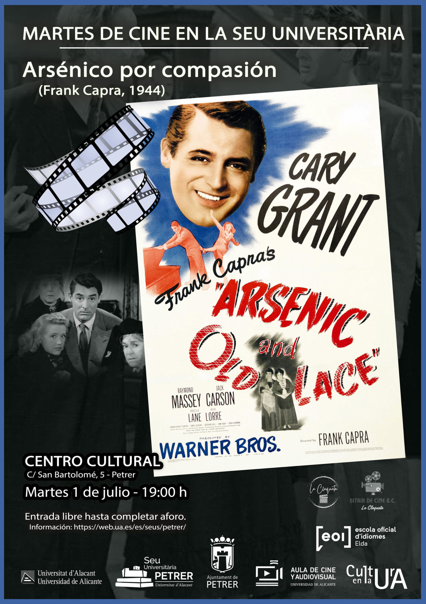 2025-07-01 - Martes de cine en la Seu Universitària - Arsénico por compasión (Frank Capra, 1944)