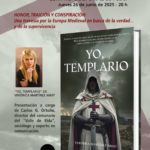 2025-06-26 - Presentación literaria - Verónica Martínez - Yo, templario