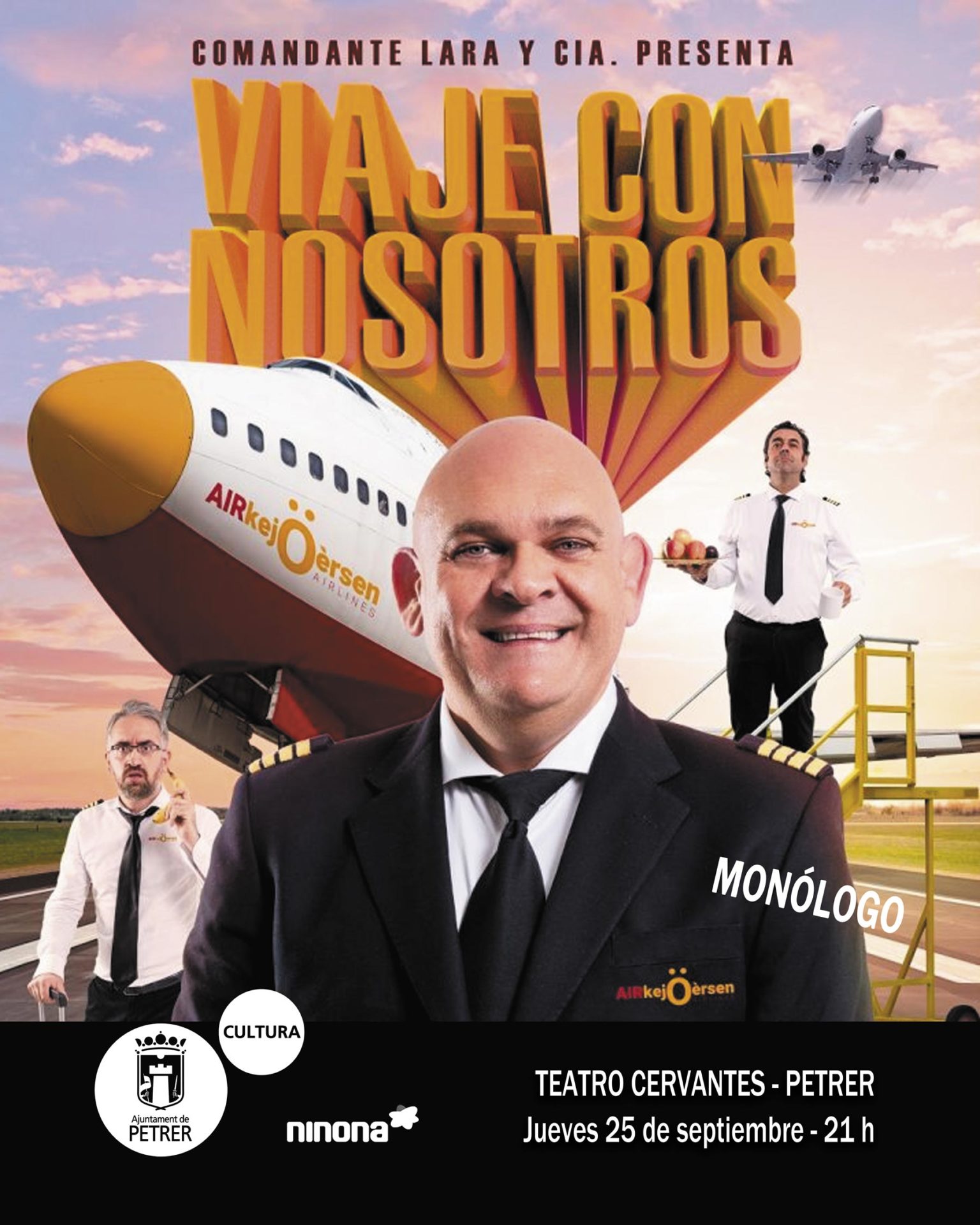 2025-09-25 - Monólogo - Comandante Lara y cía. - Viaje con nosotros