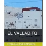 2025-10-25 - Presentación literaria - Francisco Javier Mayoral - El Valladito