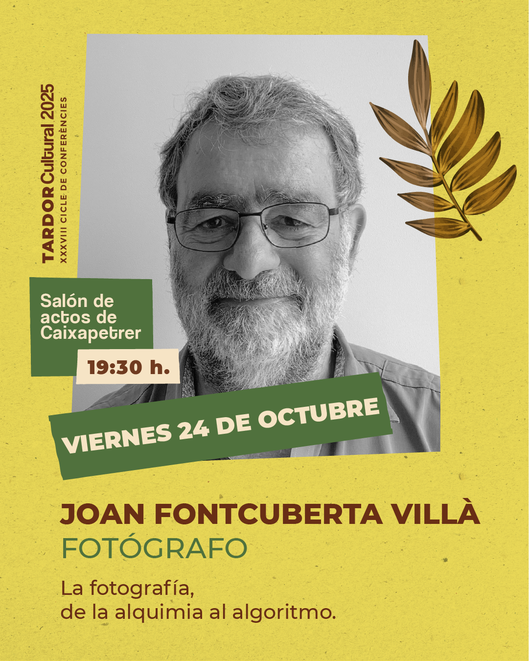 2025-10-24 – Ciclo de conferencias Tardor Cultural – Joan Fontcuberta