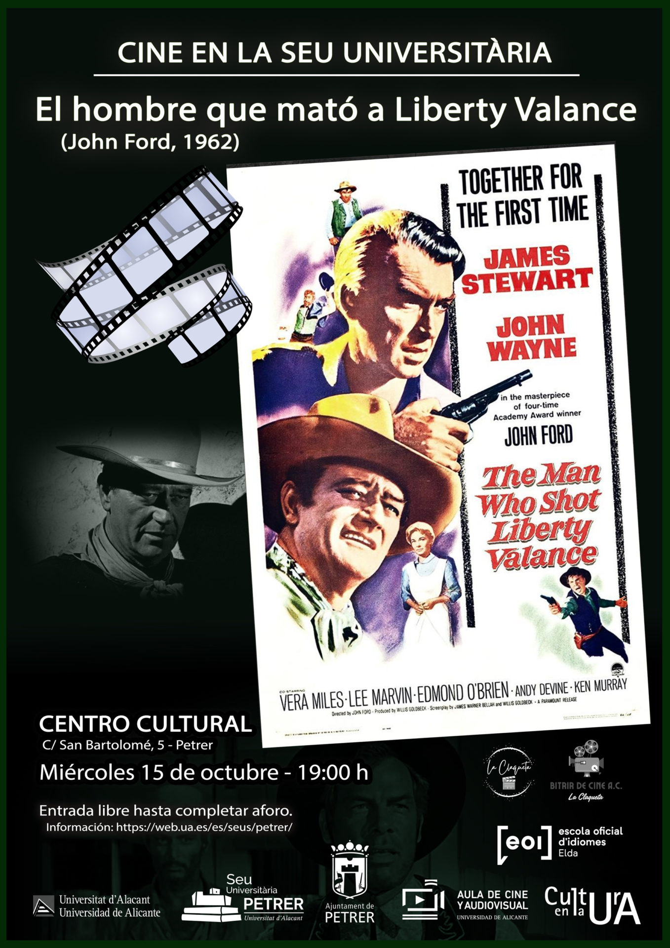 2025-10-15 - Cine en la Seu Universitària - El hombre que mató a Liberty Valance. John Ford (1962)