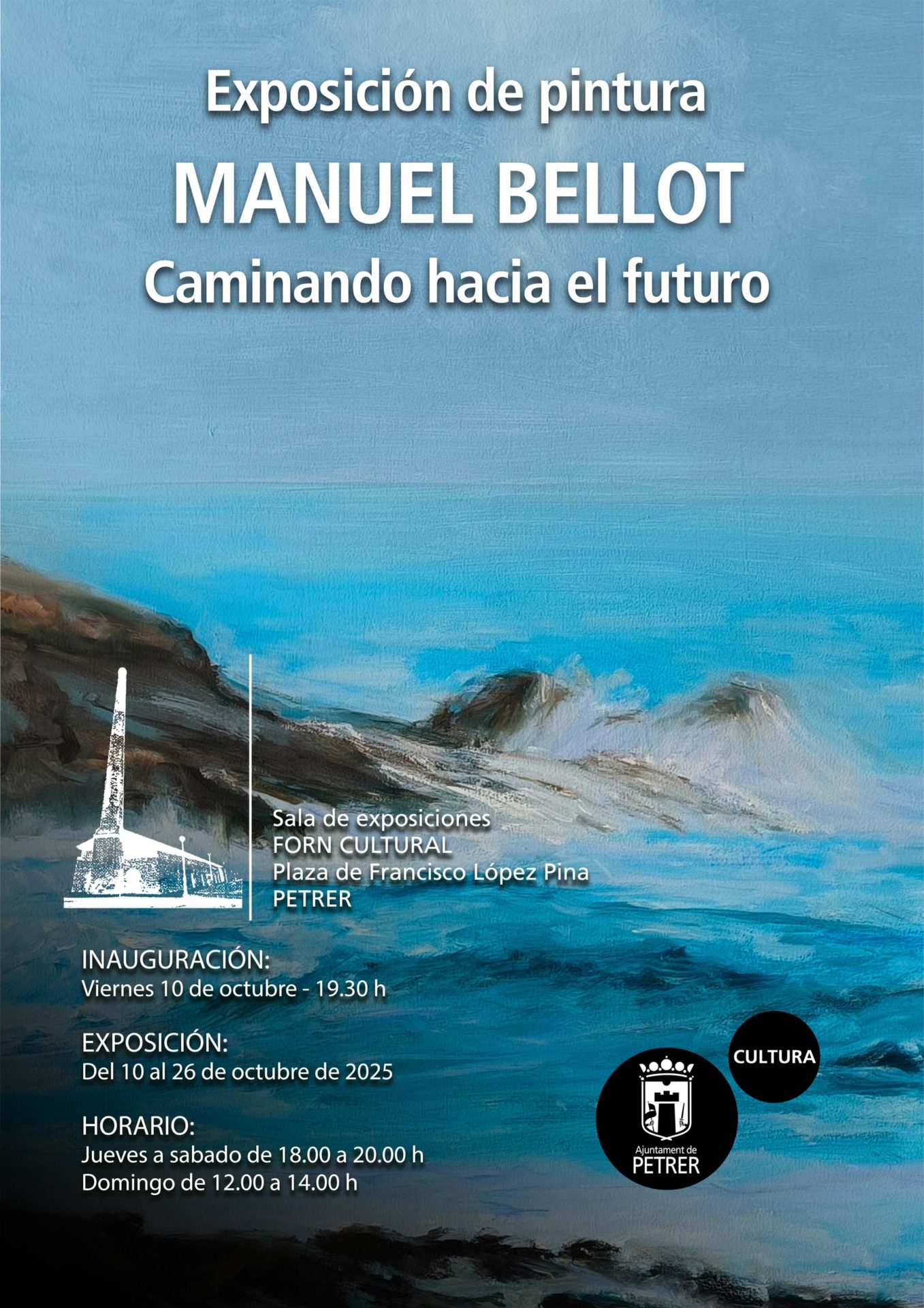 2025-10-26 - Exposición de pintura - Manuel Bellot - Caminando hacia el futuro