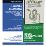 2025-11-20 - Conferencia - Presentación de "La guerra degenerada. Violencia y resistencias en la España de posguerra". Pasado & Presente, 2025
