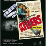 2026-02-10 - Martes de Cine en la Seu Universitaria - Forajidos (Robert Siodmak, 1946)