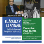2026-05-08 - Presentación literaria - Julián Chaves - El Águila y la Sotana