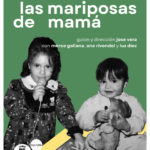 2026-05-22 – Teatro – Las mariposas de mamá