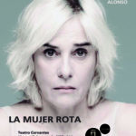 2027-01-15 - Teatro - La mujer rota