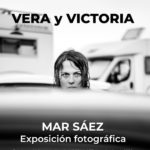 2026-10-25 - Exposición de fotografía - VERA Y VICTORIA de Mar Sáez