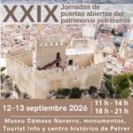2026-09-12 – XXIX Jornadas de puertas abiertas del patrimonio petrerense